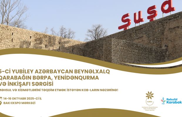 Sahibkarlara “Rebuild Karabakh 2025” sərgisinə ödənişsiz qatılmaq imkanı