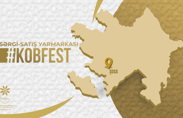 “KOB FEST” sərgi-satış yarmarkası bu dəfə Şuşada