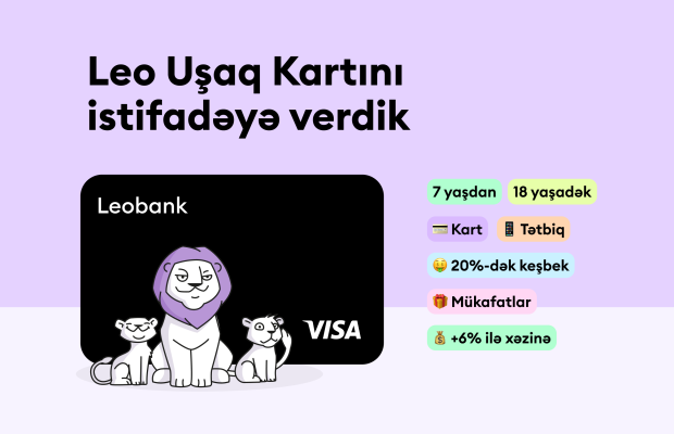 Leobank Uşaq kartını təqdim edir: erkən yaşdan maliyyə savadlılığı