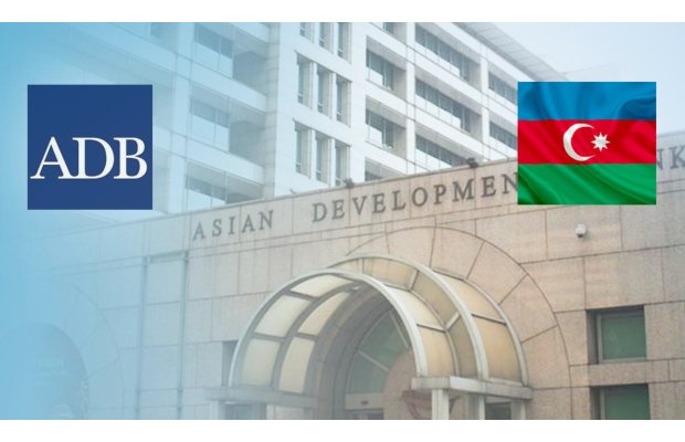 Asiya İnkişaf Bankından Azərbaycana investisiyalar 77,2% artıb