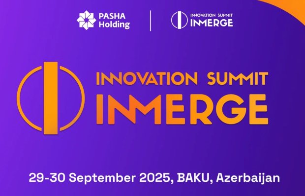“PAŞA Holding”in təşkilatçılığı ilə “INMerge” İnnovasiya Sammitinin ilk günü yekunlaşıb