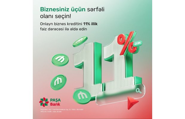 “PAŞA Bank”dan sahibkarlar üçün yeni endirimli biznes kredit kampaniyası!