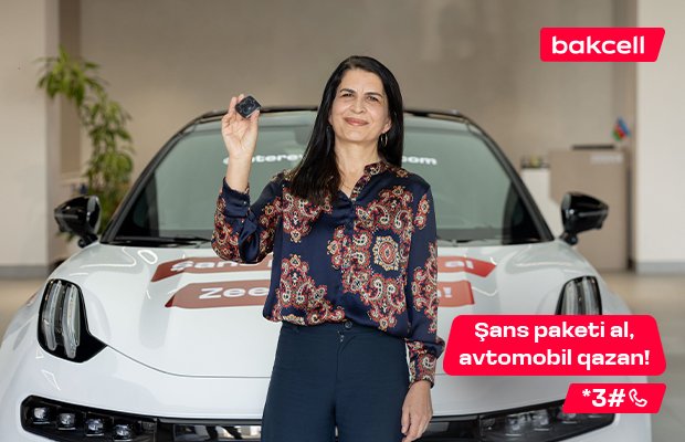 Bakcell abunəçisi 1 AZN-lə lüks avtomobil sahibi oldu!