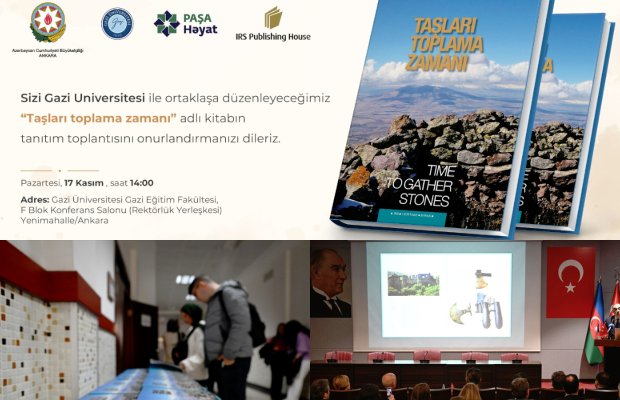 Ankarada “Taşları Toplama Zamanı” kitabının təqdimatı keçirilib